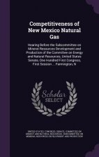 Competitiveness of New Mexico Natural Gas