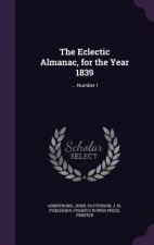 Eclectic Almanac, for the Year 1839