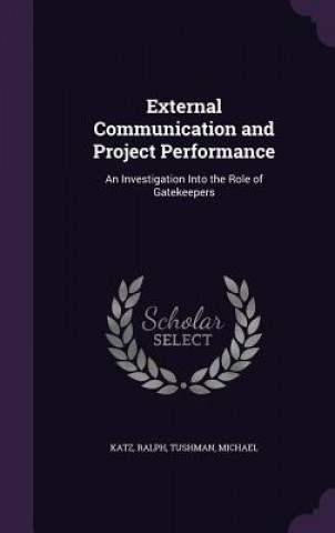 External Communication and Project Performance