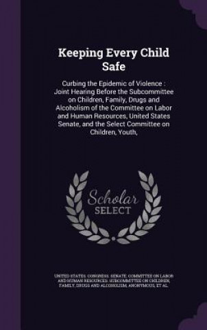Keeping Every Child Safe