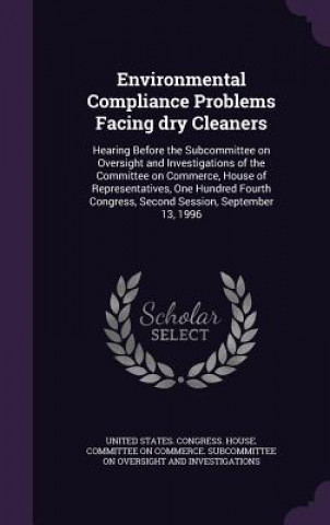 Environmental Compliance Problems Facing Dry Cleaners