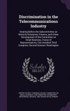 Discrimination in the Telecommunications Industry