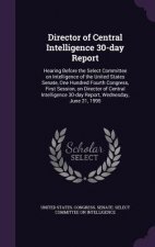 Director of Central Intelligence 30-Day Report