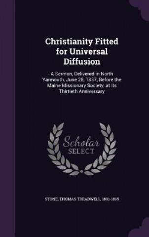 Christianity Fitted for Universal Diffusion