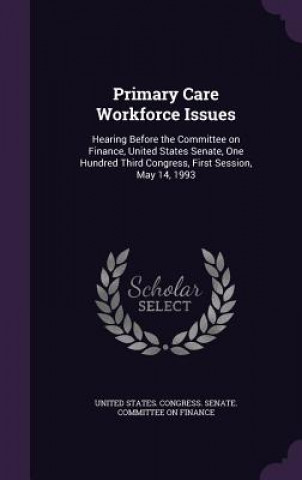 Primary Care Workforce Issues