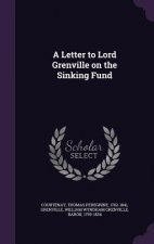 Letter to Lord Grenville on the Sinking Fund