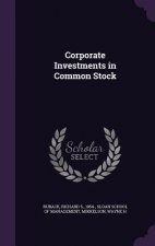Corporate Investments in Common Stock