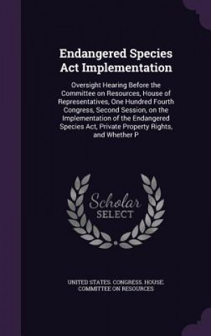 Endangered Species ACT Implementation