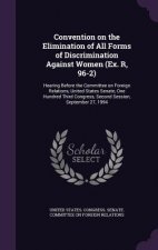 Convention on the Elimination of All Forms of Discrimination Against Women (Ex. R, 96-2)