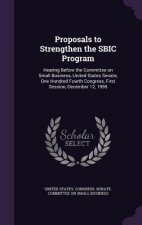 Proposals to Strengthen the Sbic Program