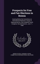 Prospects for Free and Fair Elections in Bosnia
