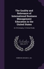 Quality and Relevance of International Business Management Education in the United States
