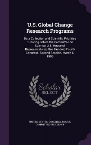U.S. Global Change Research Programs