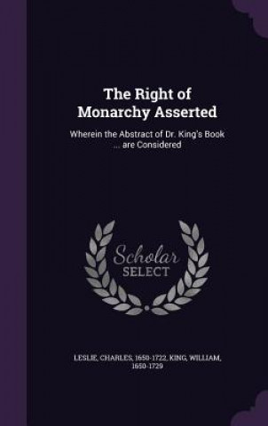 Right of Monarchy Asserted