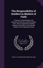 Responsibility of Intellect in Matters of Faith