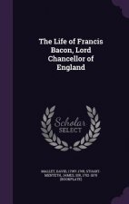 Life of Francis Bacon, Lord Chancellor of England