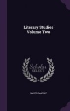 Literary Studies Volume Two