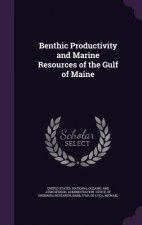 Benthic Productivity and Marine Resources of the Gulf of Maine