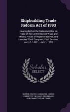 Shipbuilding Trade Reform Act of 1993