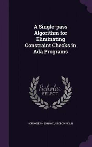 Single-Pass Algorithm for Eliminating Constraint Checks in ADA Programs