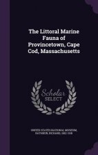 Littoral Marine Fauna of Provincetown, Cape Cod, Massachusetts