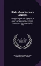 State of Our Nation's Libraries