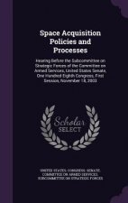 Space Acquisition Policies and Processes