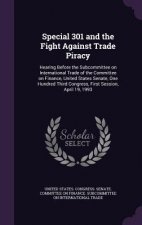 Special 301 and the Fight Against Trade Piracy