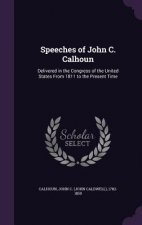 Speeches of John C. Calhoun
