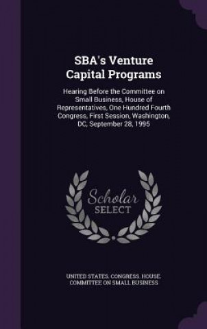 Sba's Venture Capital Programs
