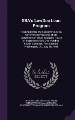 Sba's Lowdoc Loan Program