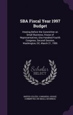 Sba Fiscal Year 1997 Budget