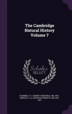 Cambridge Natural History Volume 7