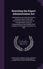 Rewriting the Export Administration ACT