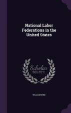 National Labor Federations in the United States