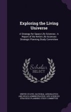 Exploring the Living Universe
