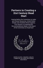 Partners in Creating a 21st Century Head Start