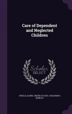 Care of Dependent and Neglected Children