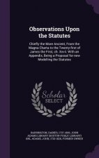 Observations Upon the Statutes