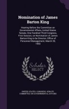 Nomination of James Barton King
