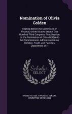Nomination of Olivia Golden