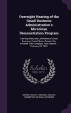 Oversight Hearing of the Small Business Administration's Microloan Demonstration Program