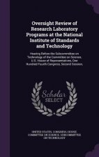 Oversight Review of Research Laboratory Programs at the National Institute of Standards and Technology