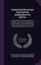 Federal Job Movement Data and the Implications for NAFTA