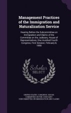 Management Practices of the Immigration and Naturalization Service