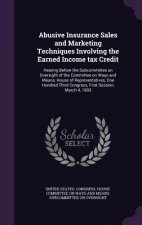 Abusive Insurance Sales and Marketing Techniques Involving the Earned Income Tax Credit