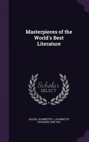 Masterpieces of the World's Best Literature