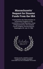 Massachusetts' Request for Disaster Funds from the Sba