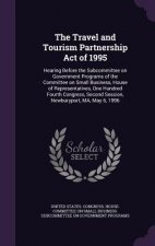 Travel and Tourism Partnership Act of 1995