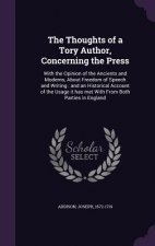 Thoughts of a Tory Author, Concerning the Press